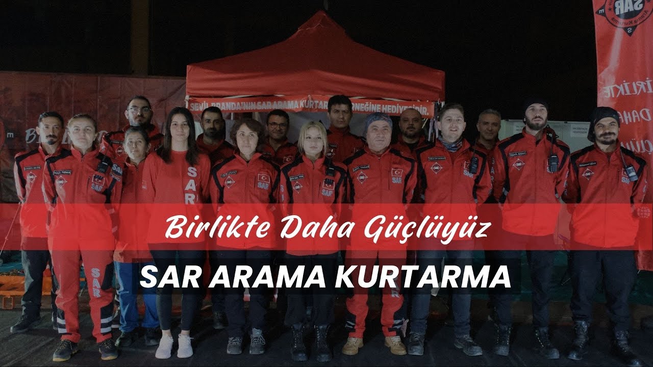 SAR Arama & Kurtarma-Birlikte Daha Güçlüyüz