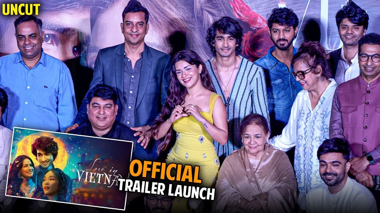 UNCUT | LOVE IN VIETNAM | Trailer Launch | Avneet Kaur,Shantanu Maheshwari,Rahhat Kazmi,Farida Jalal