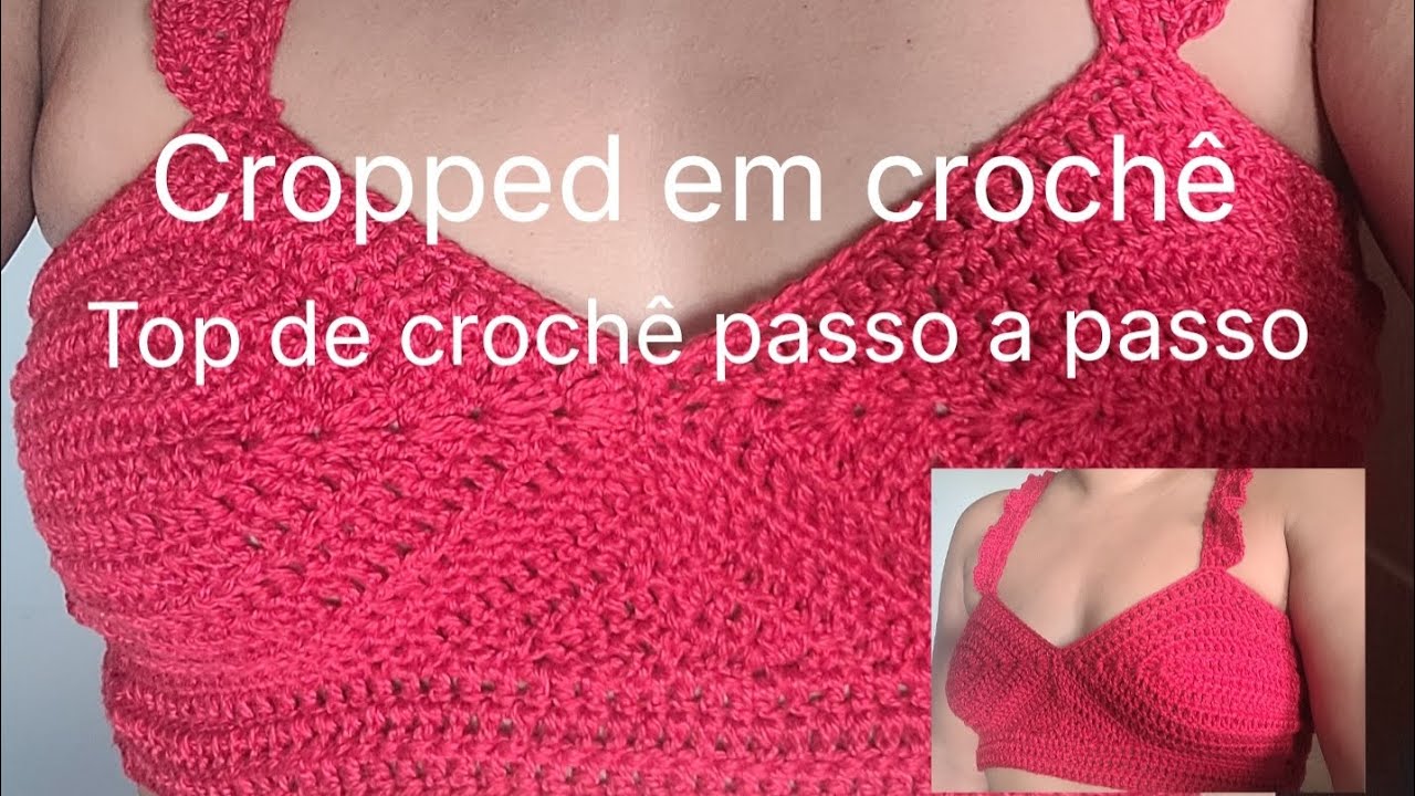 Cropped em crochê/Top de crochê passo a passo #denisecastro #crochê #crochet #artesanato 