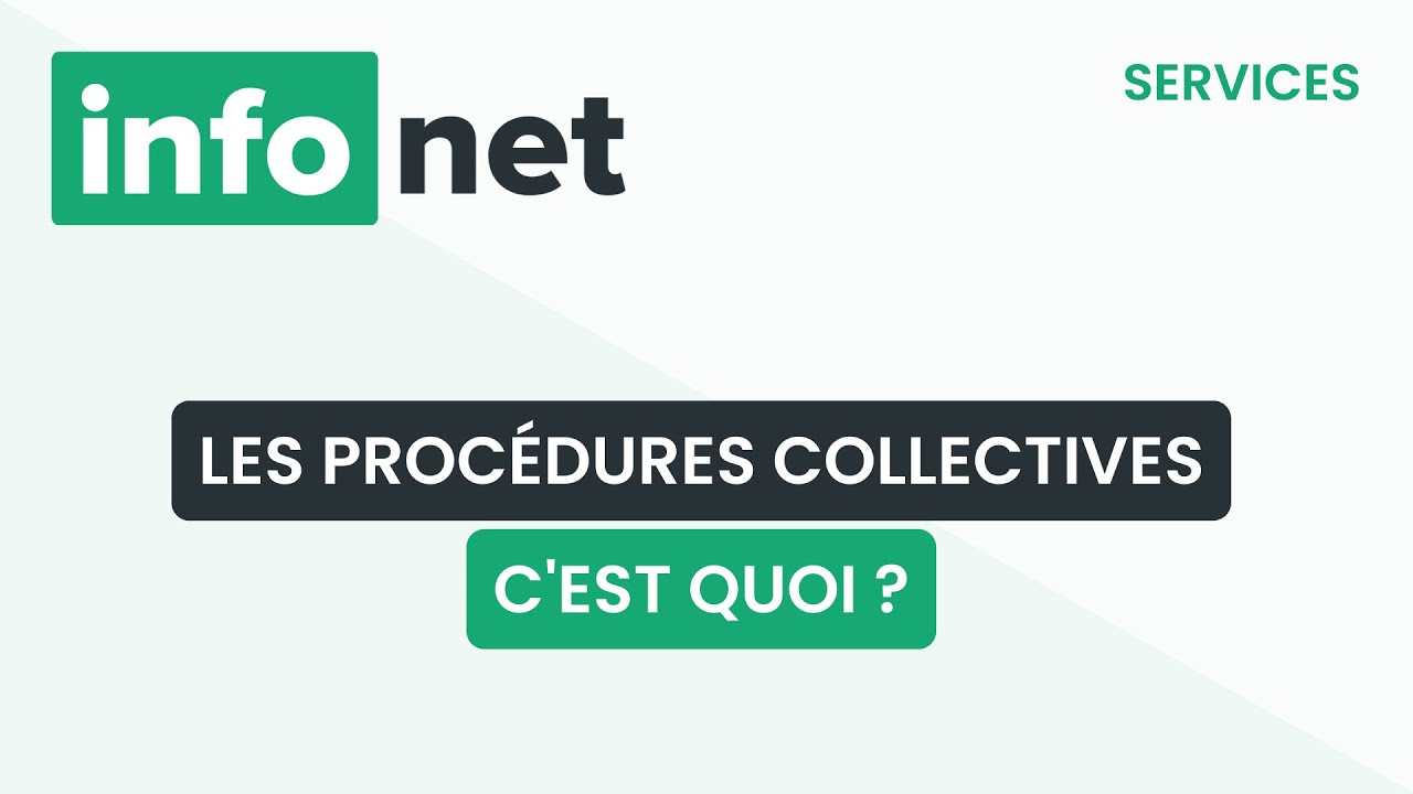 Les proc&eacute;dures collectives, c'est quoi ? (d&eacute;finition, aide, lexique, tuto, explication)