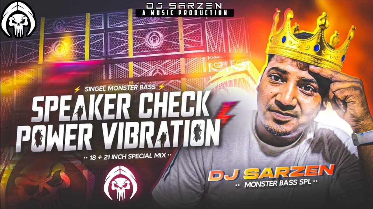SINGLE MONSTER BASS ( SOUND CHECK )  ⚡☠️ (  VIBRATION BASS  ) DJ SARZEN X DJ YOGESH