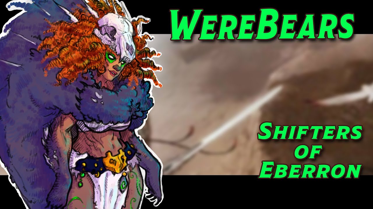 Why you should Play Shifter | Playable Race | Eberron | Dnd 5e