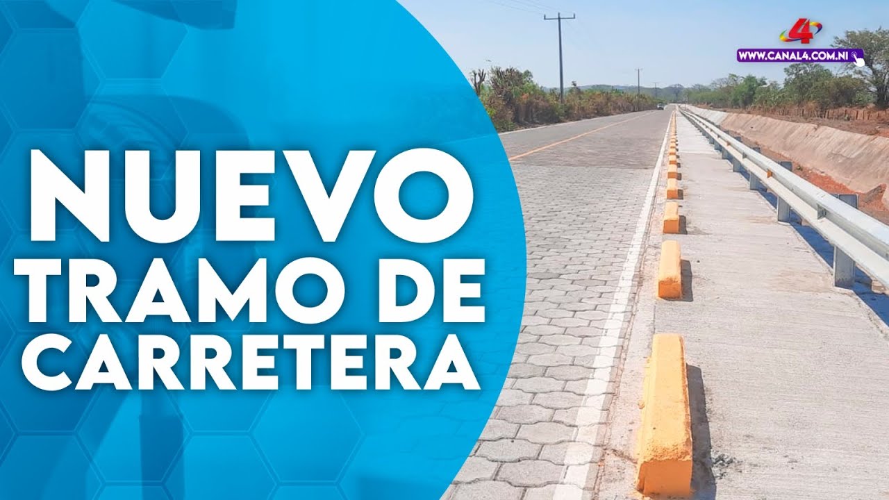 Gobierno de Nicaragua inaugura Nuevo Tramo de Carretera en Chinandega