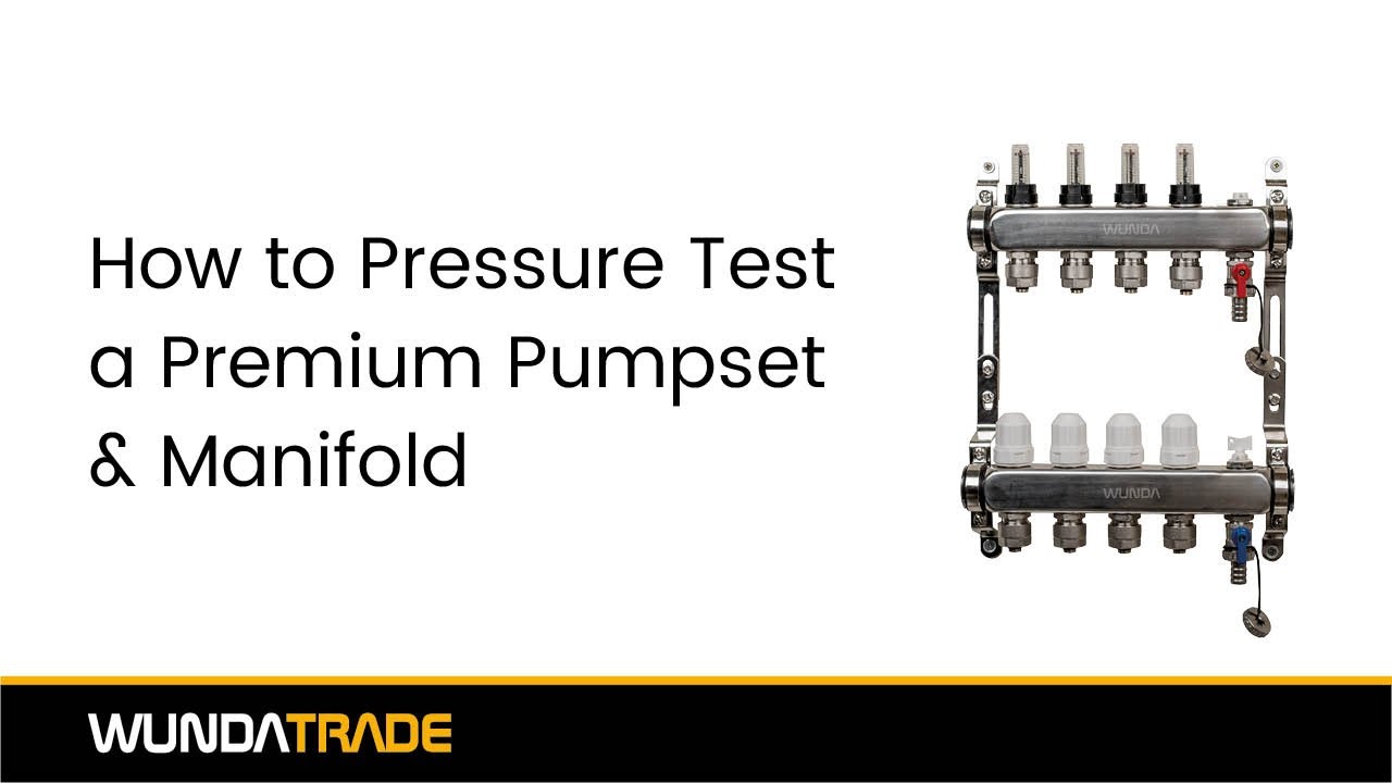 Pro Tutorial: Pressure Testing Your Wunda Pumpset & Manifold (Step-by-Step)