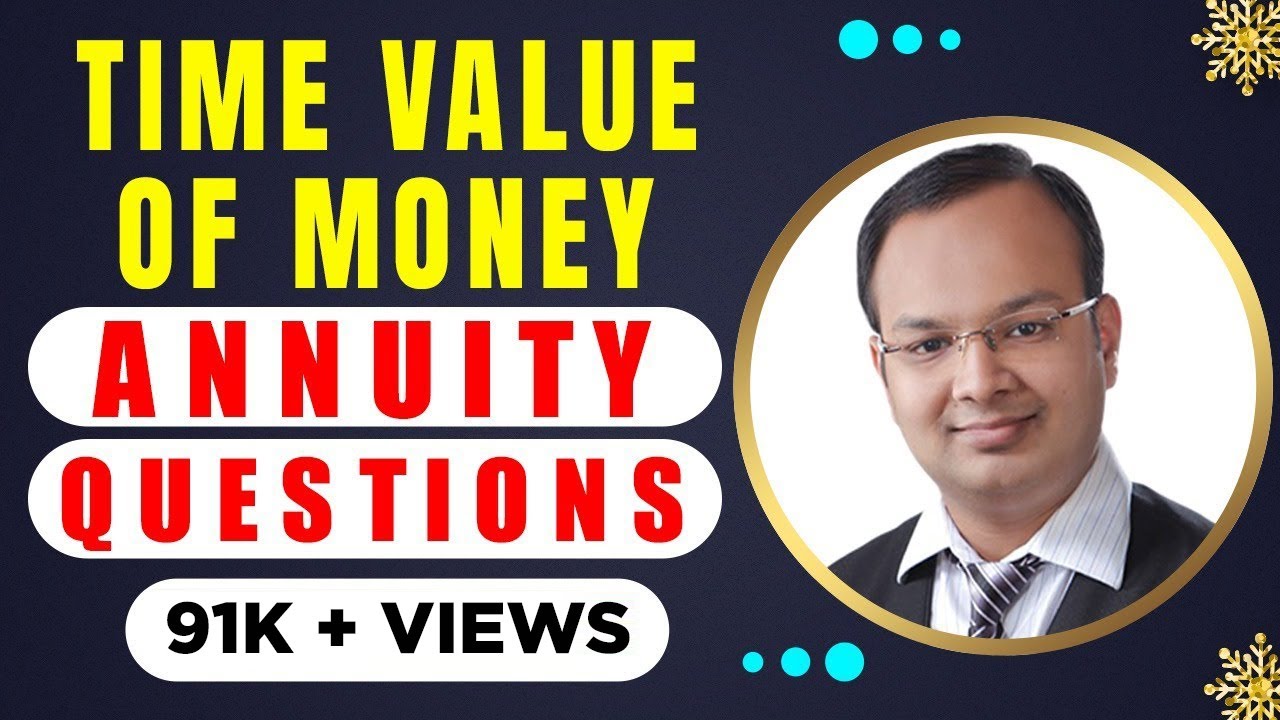 #11 | annuity questions | time value of money | mathematics of finance