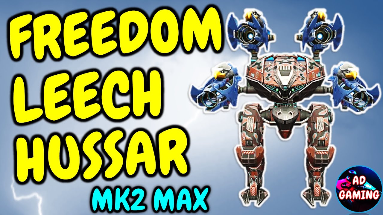 FREEDOM HUSSAR LEECH Gameplay - War Robots MK2 Gameplay WR