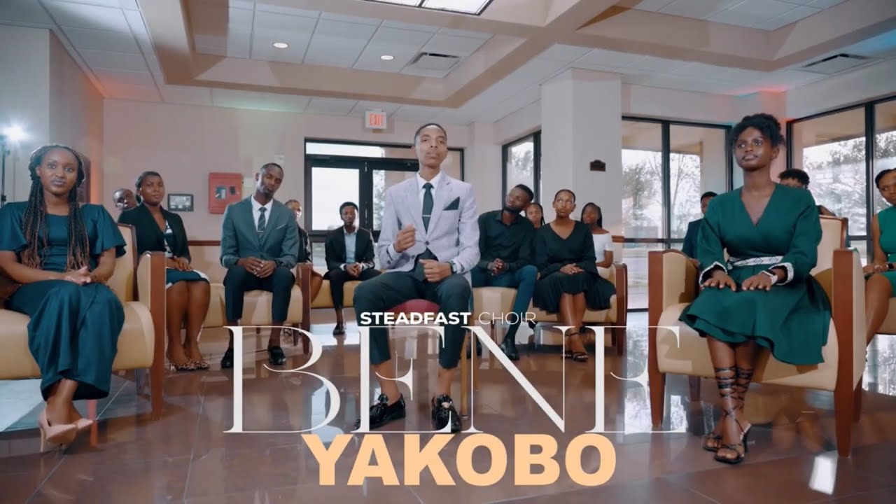 Bene Yakobo by Steadfast Singers ( Official 4K Video 2024)