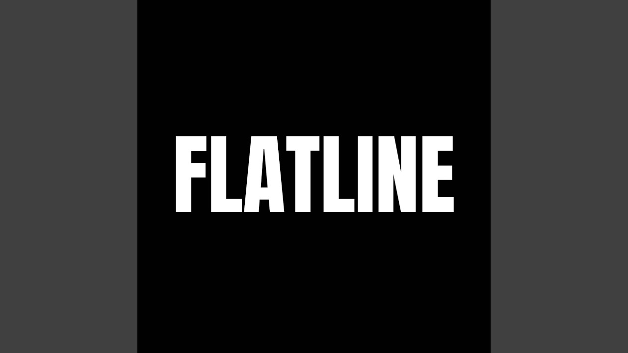 Flatline