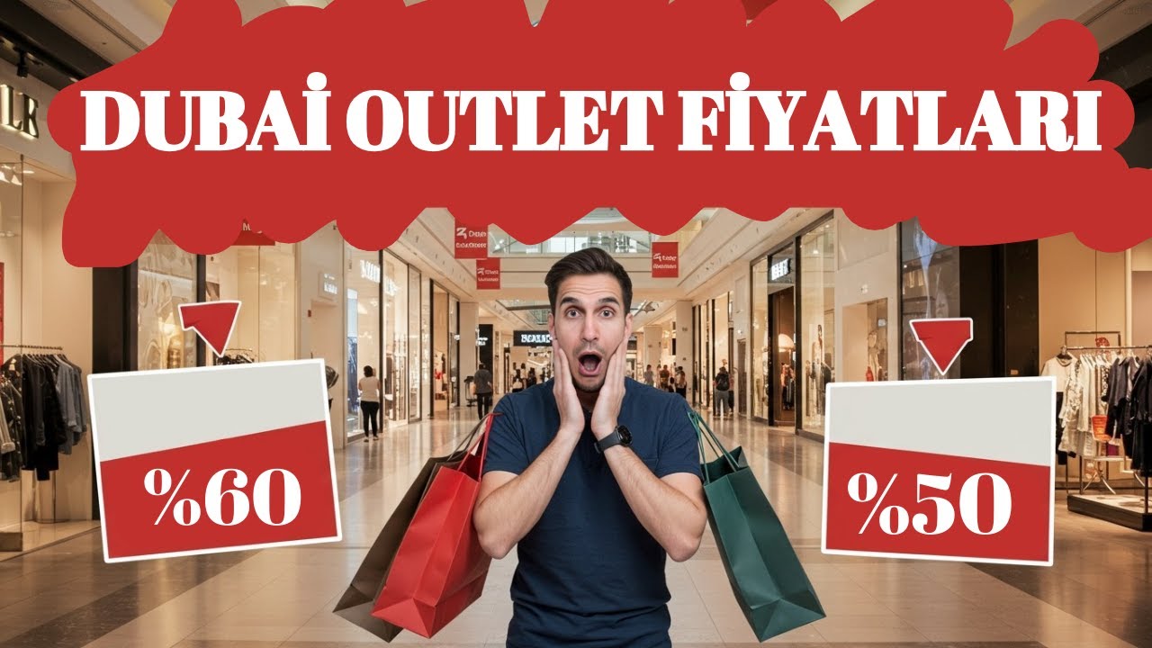 Dubai Outlet Fiyatları - The Outlet Village by Dubai Retail - Vlog