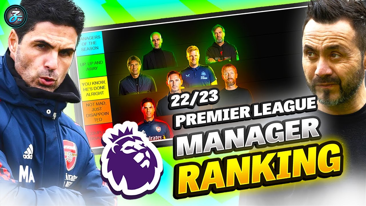 RANKING EVERY 22/23 PREMIER LEAGUE MANAGER!