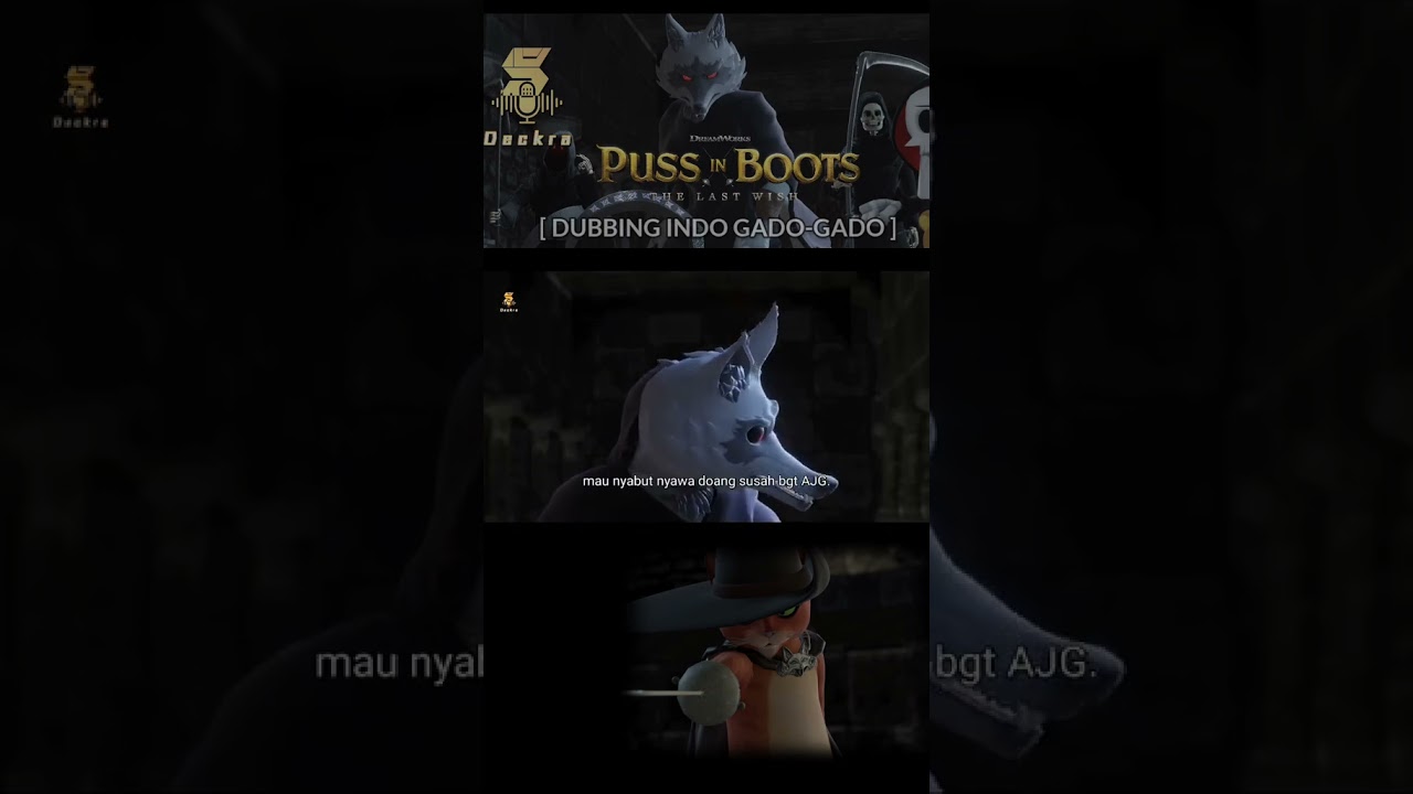 Puss in Boots dub campur|#pussinbootsthelastwish