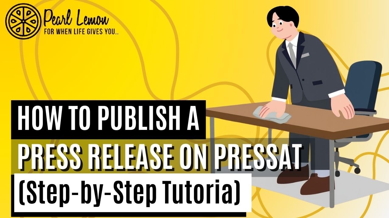 How to Publish a Press Release on Pressat (Step-by-Step Tutorial)