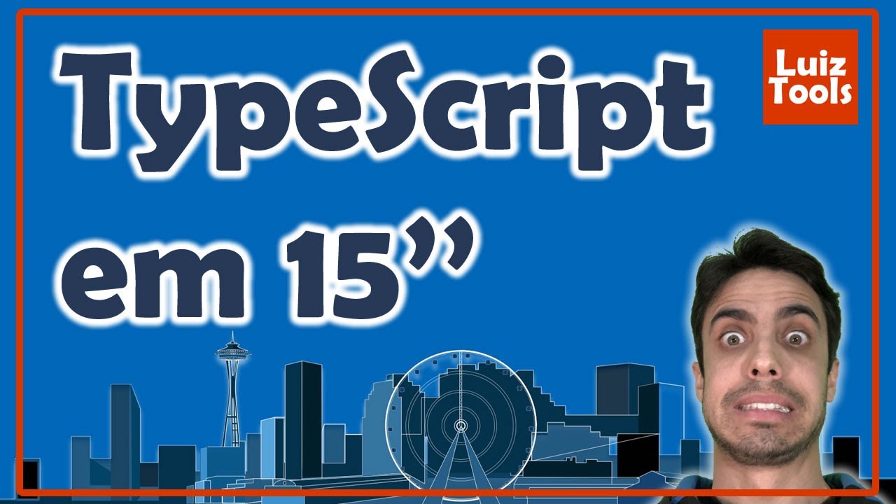 TypeScript em 15 minutos (direto ao ponto!)
