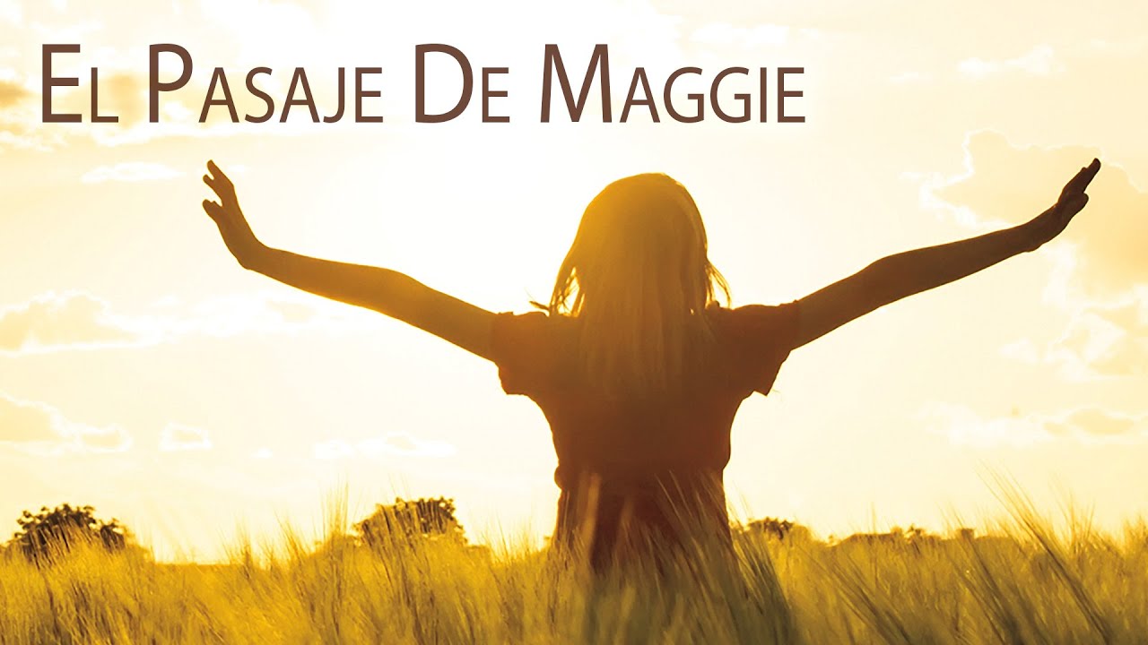 El Pasaje De Maggie |  Película Cristianas Completas en Español | Gloria a Dios!