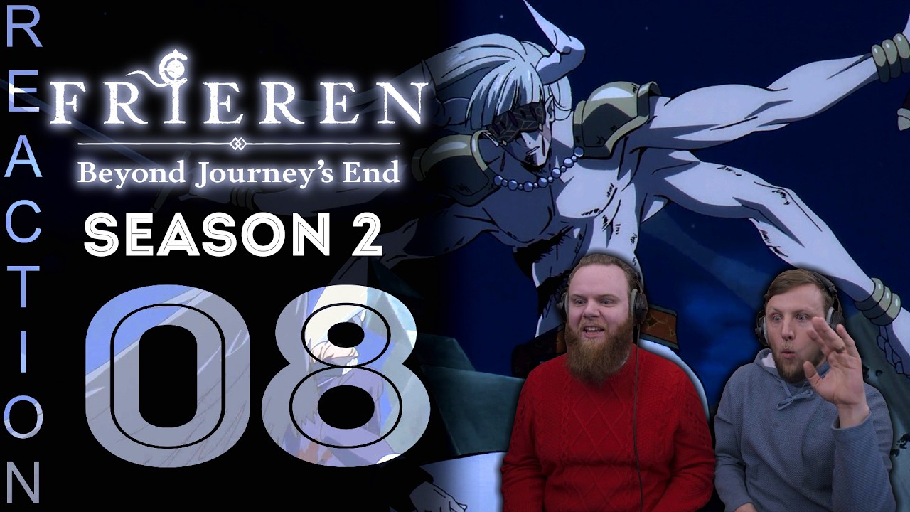SOS Bros React - Frieren Season 2 Episode 8 - A Magnificent End