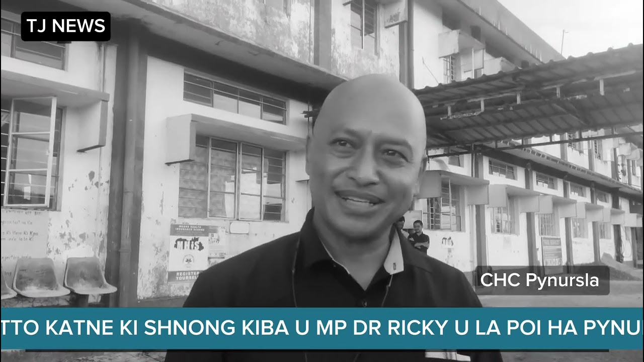 KA JINGWAN JONG U MP SHA KI SHNONG KIBA HAP HAPOH PYNURSLA CONSTITUENCY / KI KYNTIEN KI SAH !