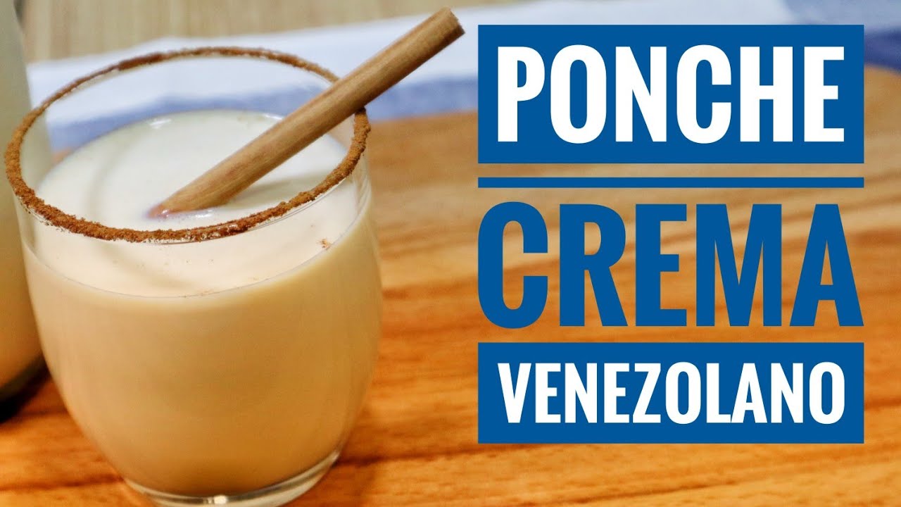 PONCHE CREMA / Delicioso y fácil / Recetas Venezolanas