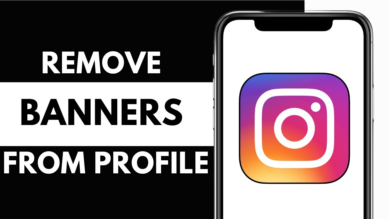 Как удалить баннеры из профиля Instagram