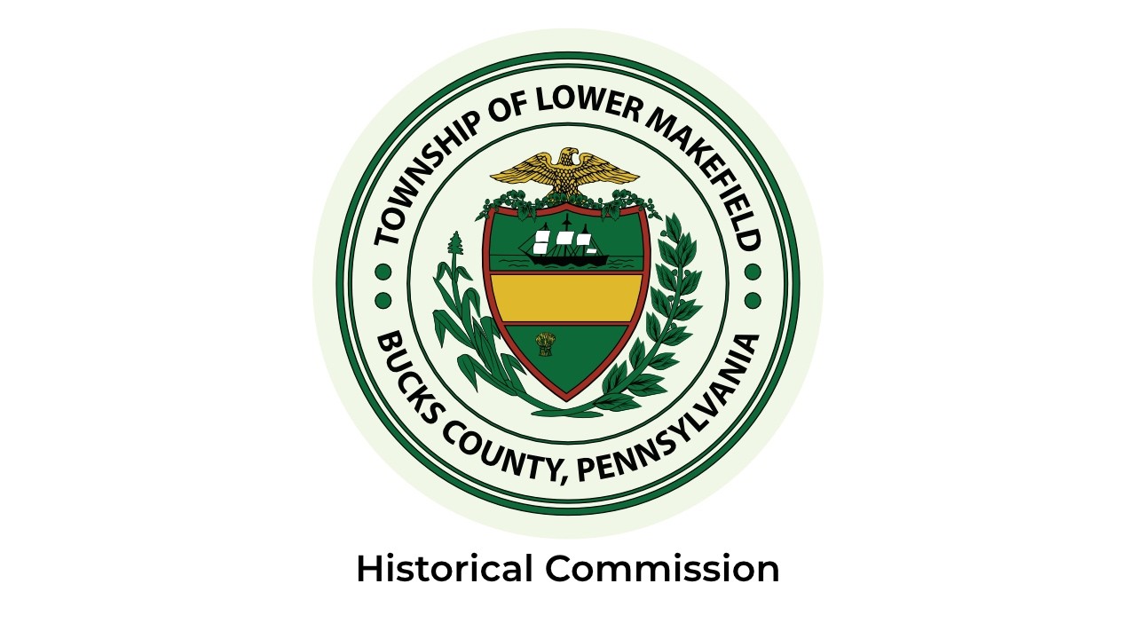 Lower Makefield Township | Historical Commission | March 11, 2026