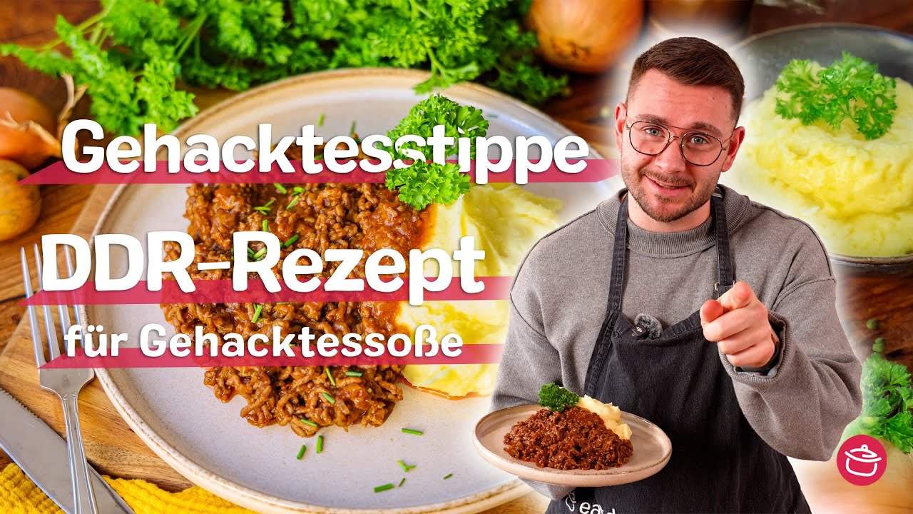 Gehacktesstippe: DDR-Rezept für Gehacktessoße | REZEPT | eat.de
