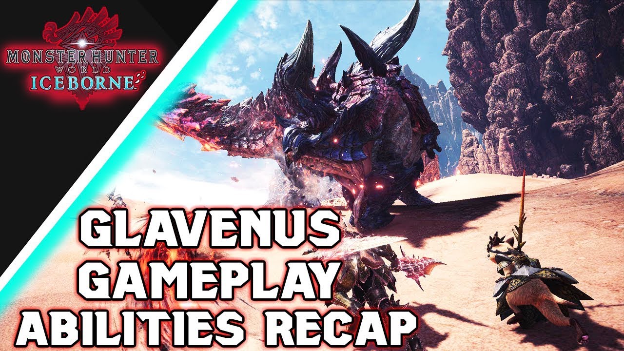 Monster Hunter World Iceborne - GLAVENUS FIGHT GAMEPLAY & ABILITIES
