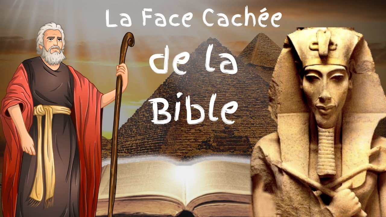 La Face Cachée de la Bible - Moïse et le pharaon Akhenaton étaient-ils la même personne ?!