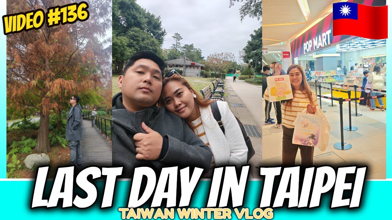 05. 🐻‍❄️ Taipei Winter VLOG: Daan Park & Mitsui Outlet Park | Taiwan ❄️