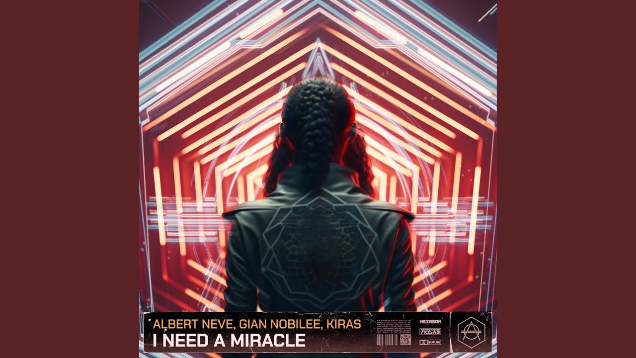 I Need A Miracle (Extended Mix)