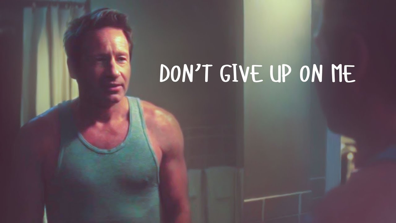 X-FILES * ❤ MSR * Don't Give Up On Me * Mulder/Scully