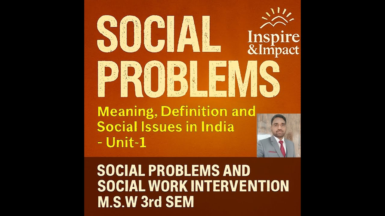 “Social Problems: Definition, Meaning, and Social Problems in India”