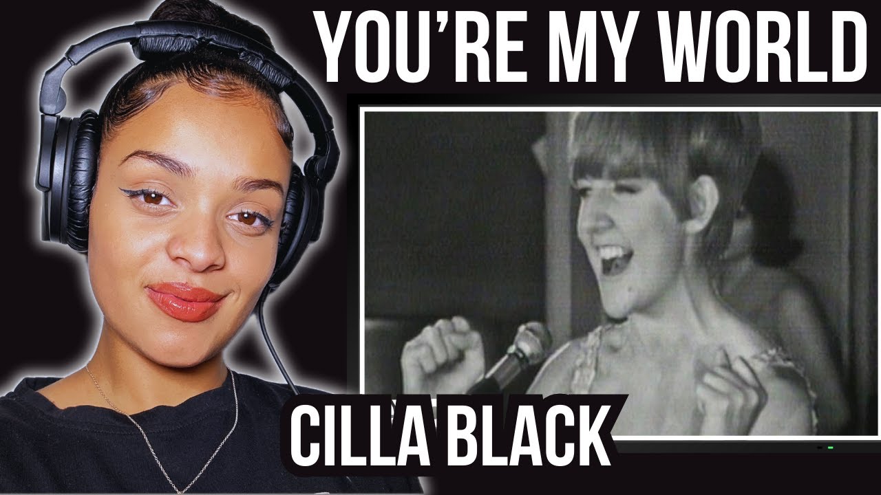ВПЕРВЫЕ СЛЫШУ Cilla Black - You're My World РЕАКЦИЯ | Rere Reacts