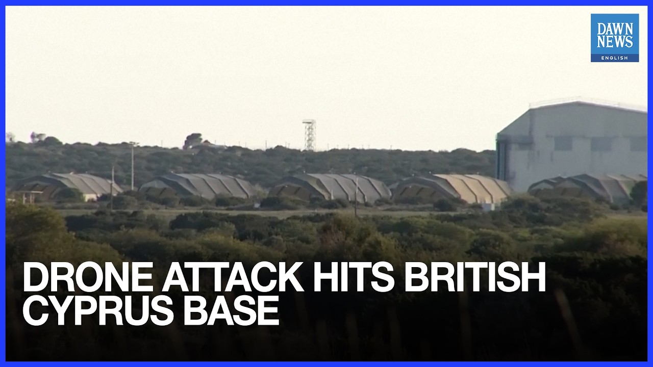 Iranian-Made Drone Strikes British Air Base in Cyprus, Officials Say | Dawn News English