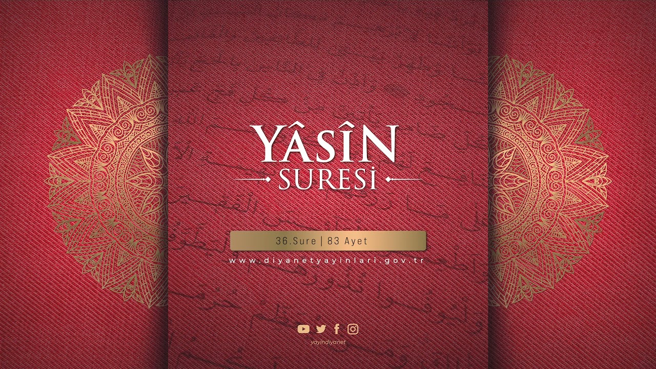 YÂSÎN SURESİ
