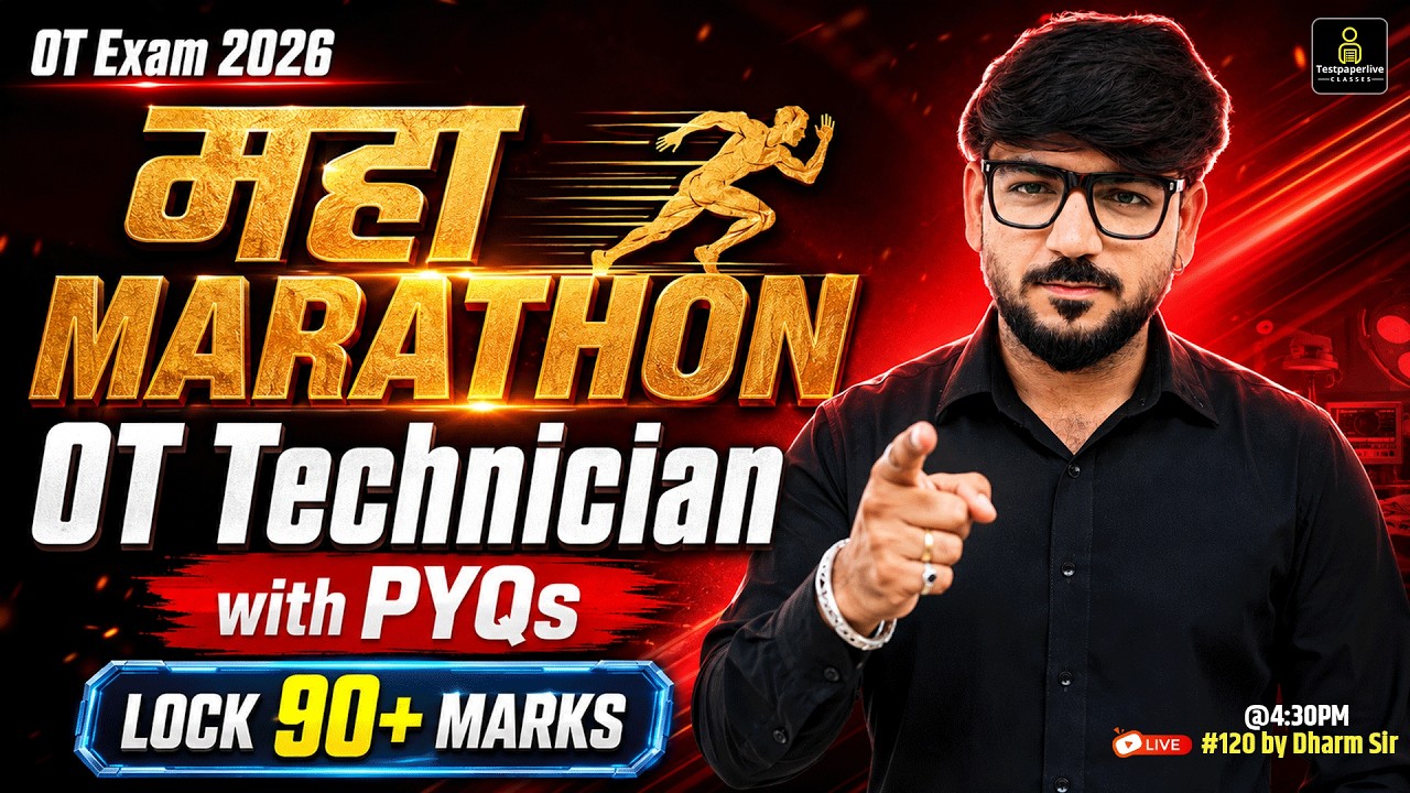 GIMS OT Technician Marathon Class 🔥 | AIIMS CRE OT Technician 2026 | DOTT PYQ & MCQ | EP-120