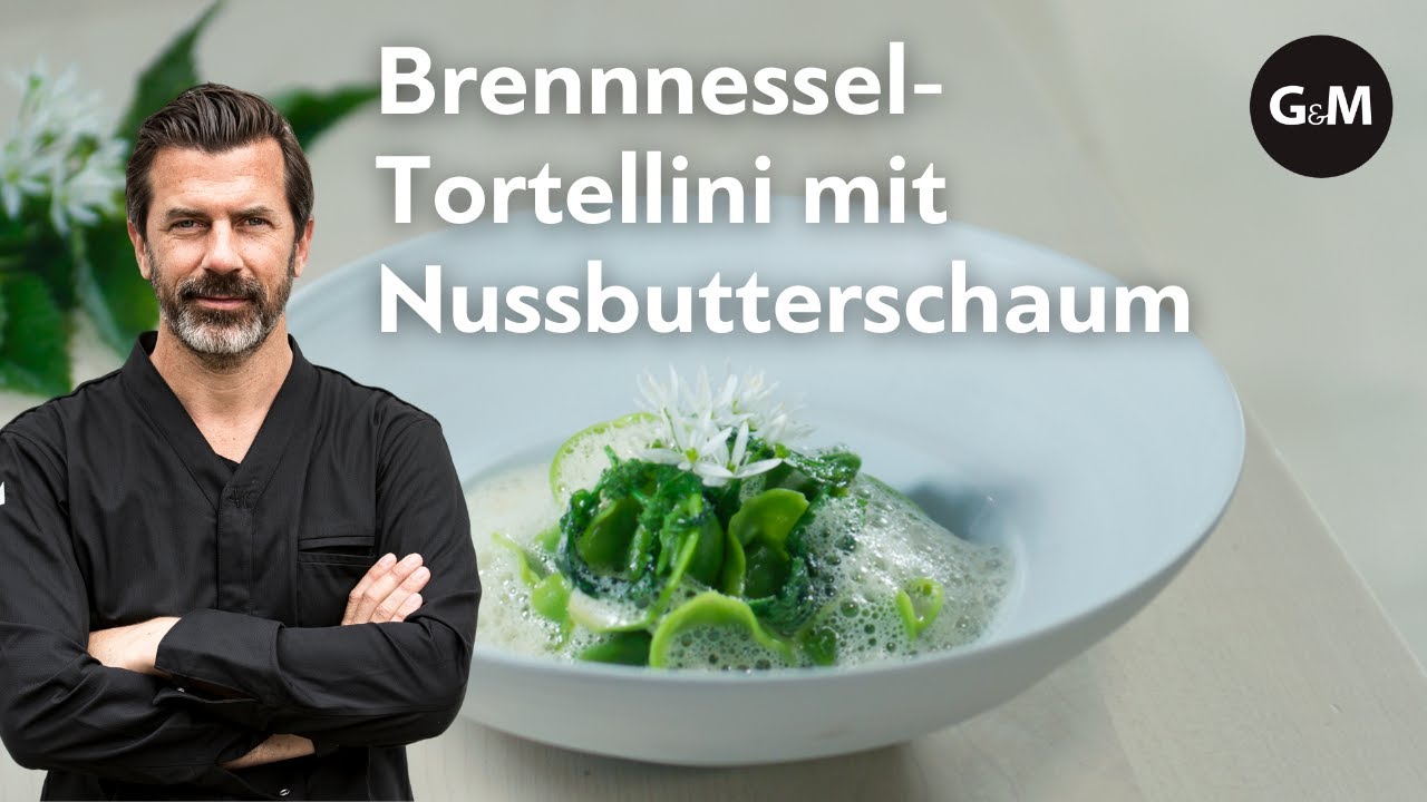 Rezept: Brennnessel-Tortellini von Andreas Caminada | GaultMillau Schweiz