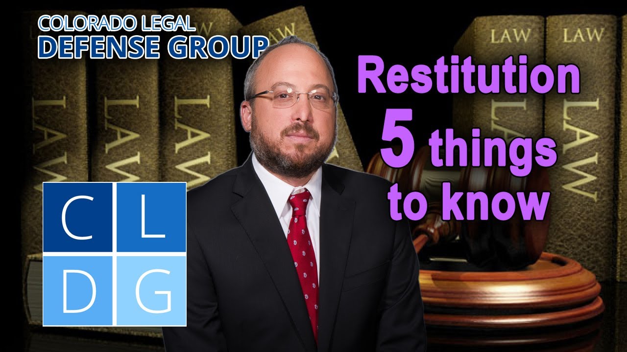 Restitution in Colorado: 5 things to know