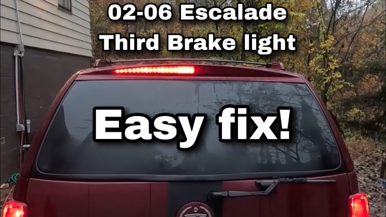2002 Escalade Third Brake Light Fix