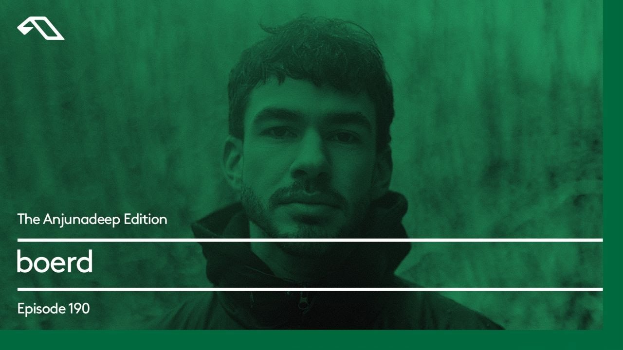 The Anjunadeep Edition 190 with boerd