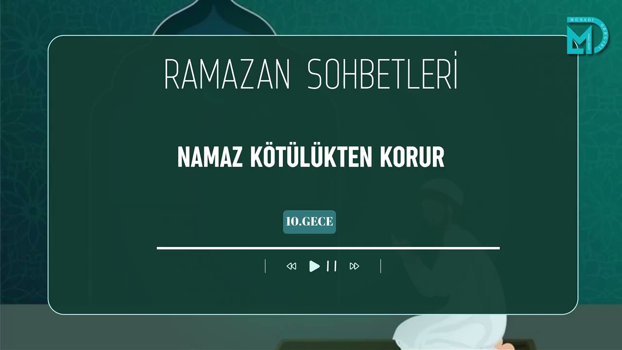Namaz Kötülükten Korur I 2026 Teravih Arası Sohbetleri 10. Gece I Tekin İreç