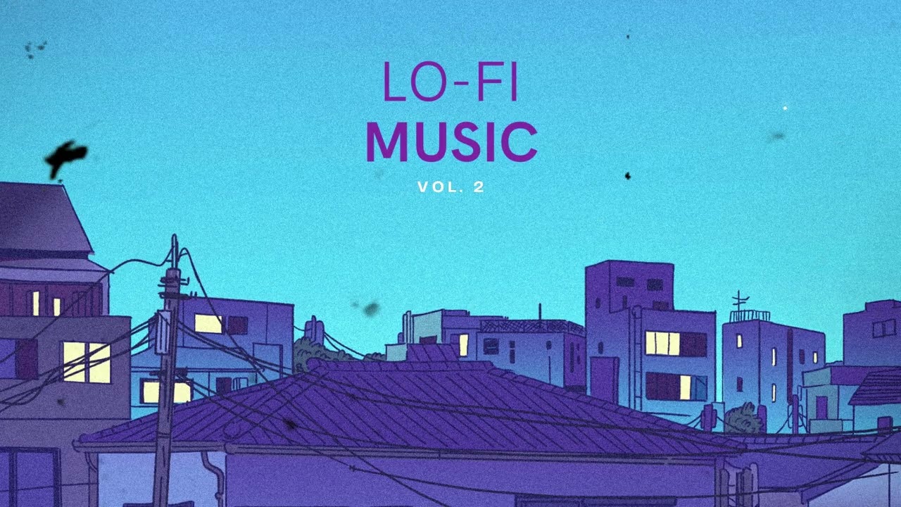 LoFi Music Vol. 2