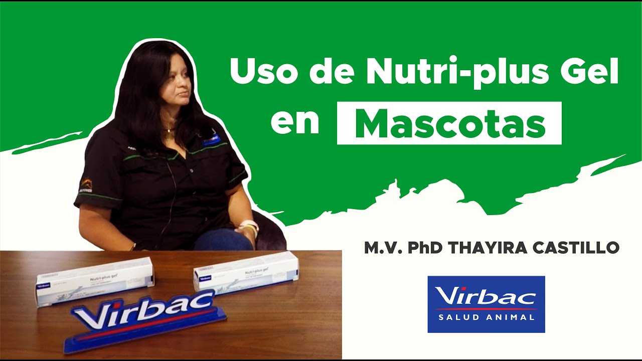 ¿Cómo se usa el Nutriplus Gel de Virbac?