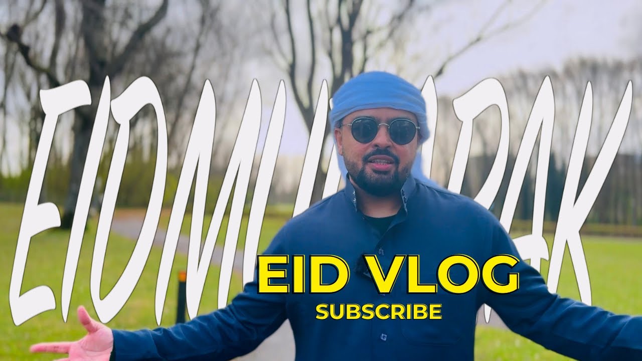 How to celebrate Eid in Abroad Vlog