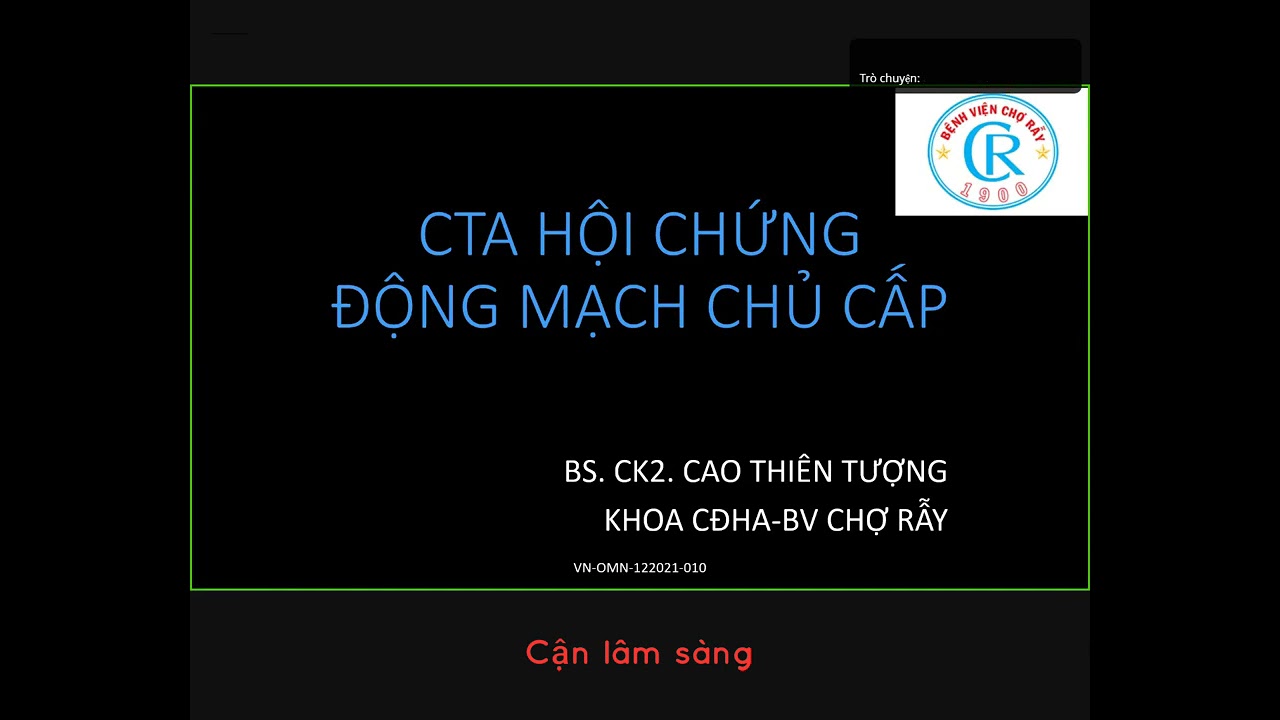 CTA HỘI CHỨNG ĐỘNG MẠCH CHỦ CẤP | BS CK2. CAO THIÊN TƯỢNG
