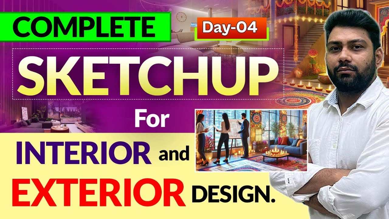 Skectchup Pro 2023 Full Course | Complete Sketchup Pro for Interior Designing