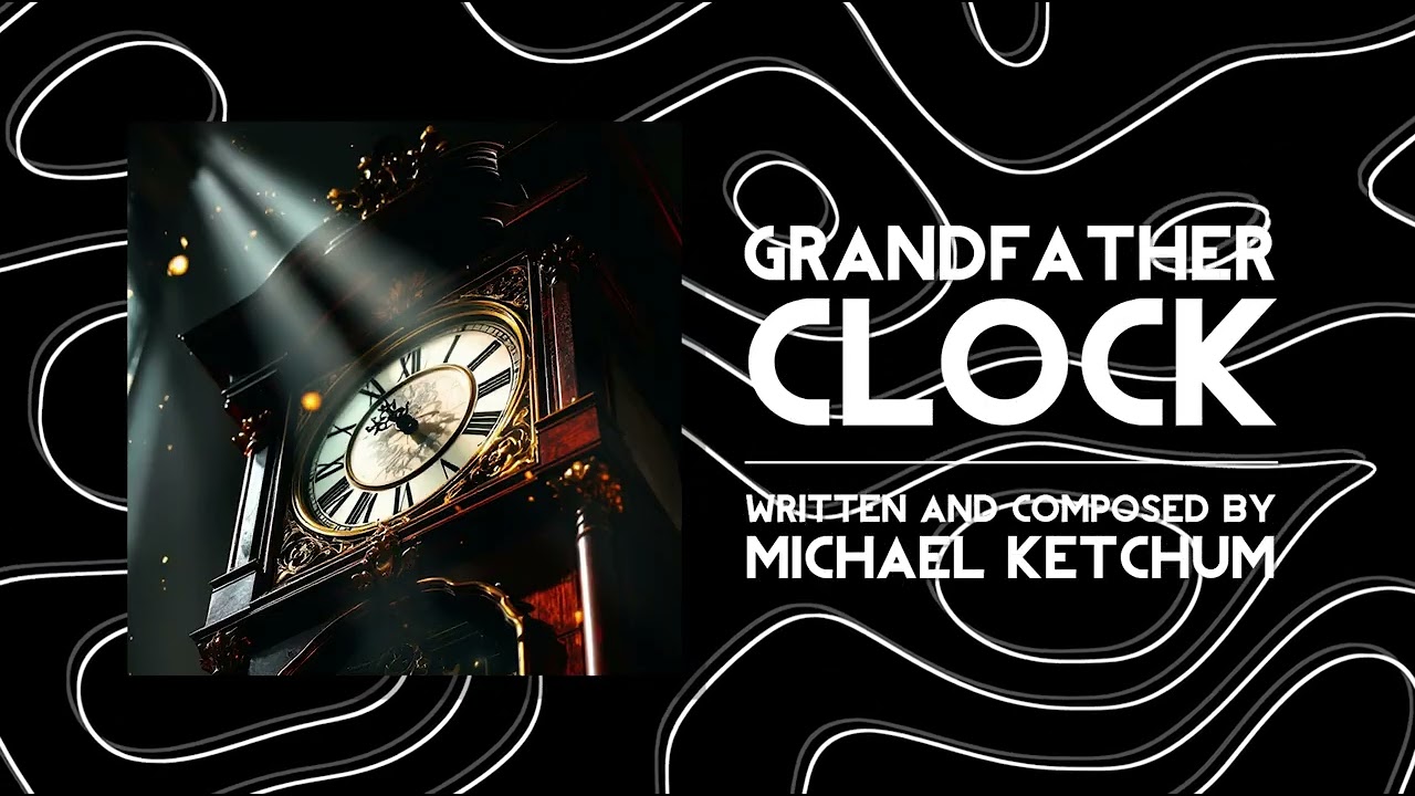 Grandfather Clock (remastered)