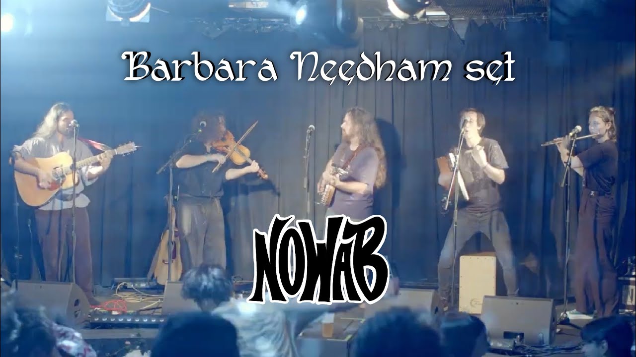 Barbara Needham set - Concert Live - NoWaB