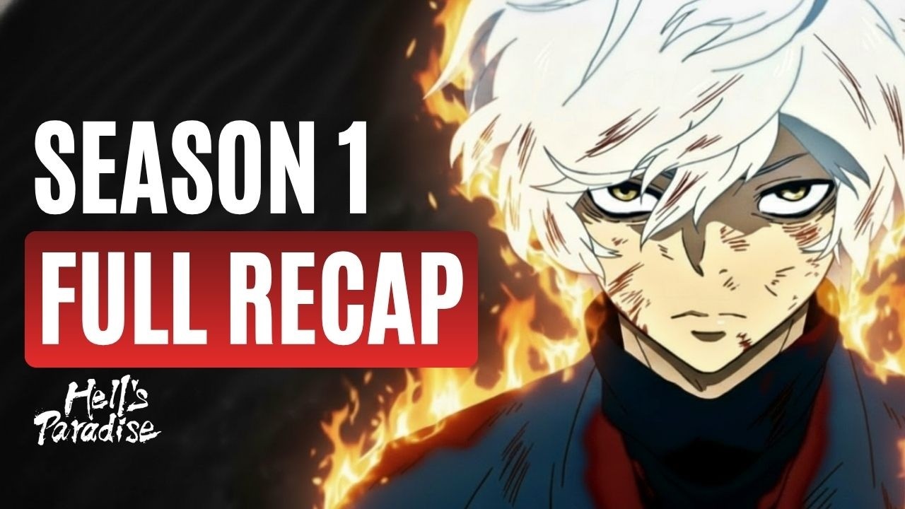 They Were Sent to DIE… But Found Something WORSE | Hell’s Paradise Season 1 Recap