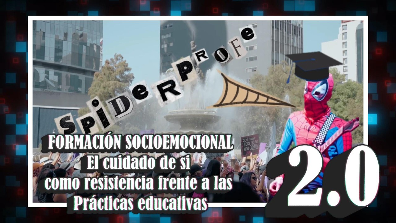 Spider Profe 2 0 Ambito Form. Soc. - El cuidado de si como resistencia