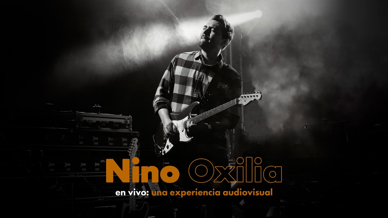 Nino Oxilia – Live Session (Una Experiencia Audiovisual)