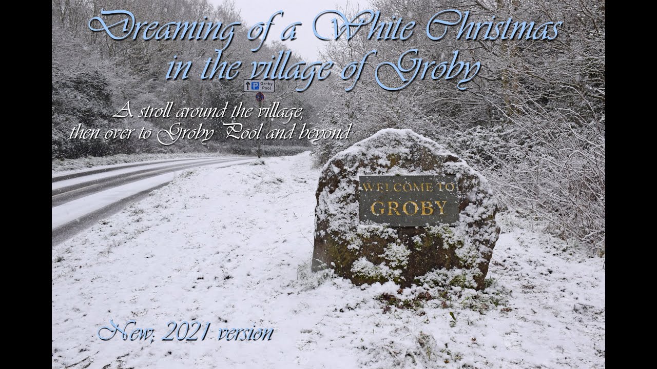 Dreaming of yet another White Christmas in the village of Groby (2021 version)
